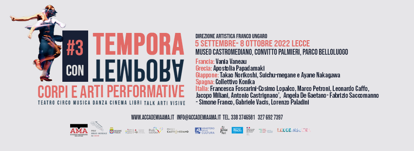 TEMPORA CONTEMPORA #3                     Lecce | 5 settembre – 8 ottobre 2022